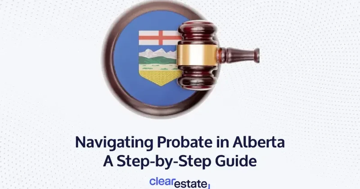 Navigating Probate in Alberta: A Step-by-Step Guide