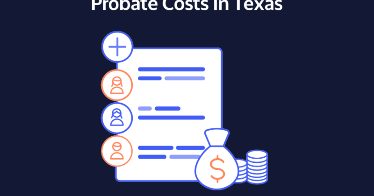 How Much Does It Cost To Probate A Will In Texas?