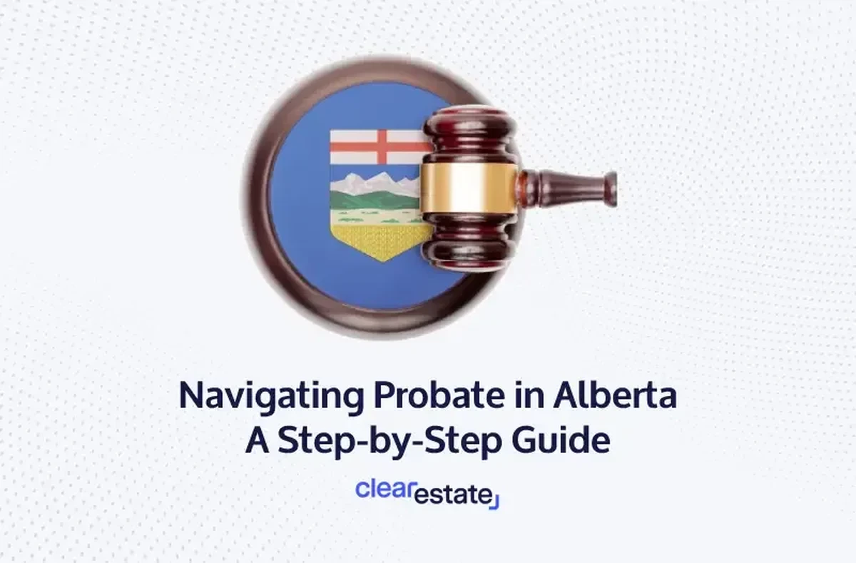 Navigating Probate in Alberta: A Step-by-Step Guide