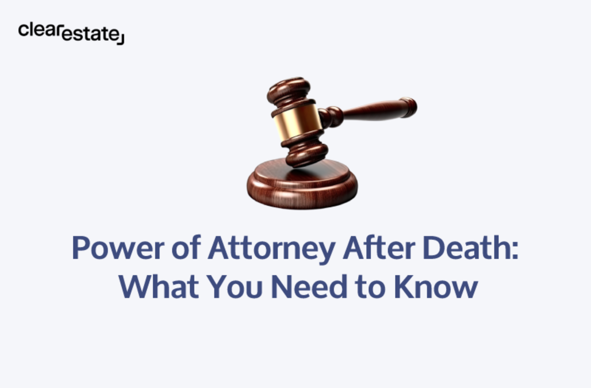 power-of-attorney-after-death-what-you-need-to-know